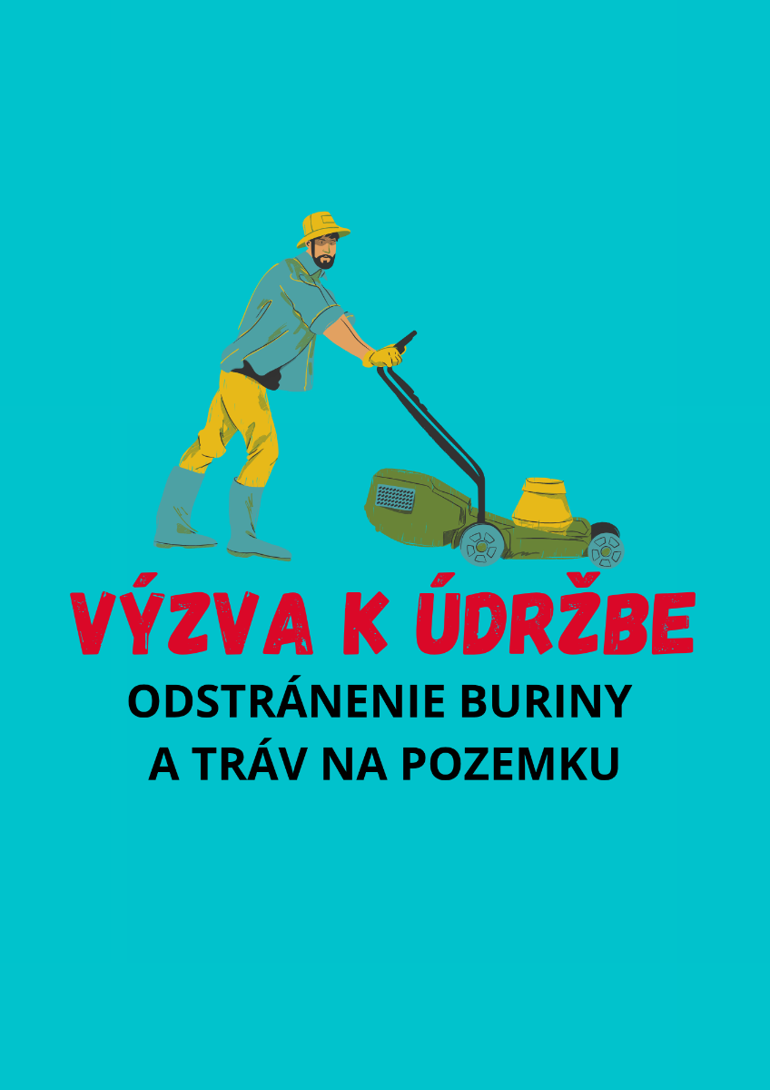 Výzva k údržbe – odstránenie buriny a tráv na pozemku